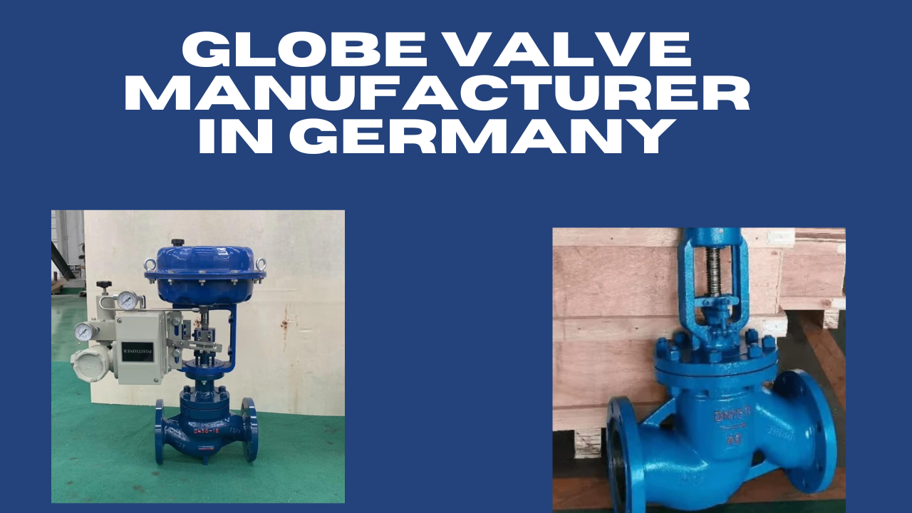 Globe Valve Manufacturers In Libya